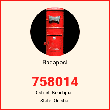 Badaposi pin code, district Kendujhar in Odisha
