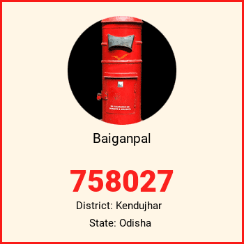 Baiganpal pin code, district Kendujhar in Odisha
