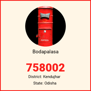 Bodapalasa pin code, district Kendujhar in Odisha