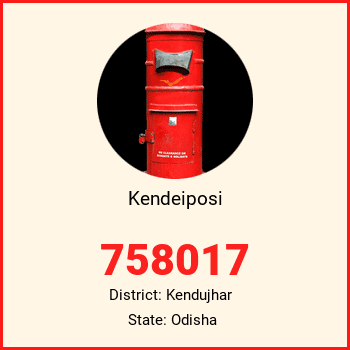 Kendeiposi pin code, district Kendujhar in Odisha