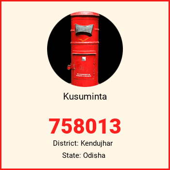 Kusuminta pin code, district Kendujhar in Odisha