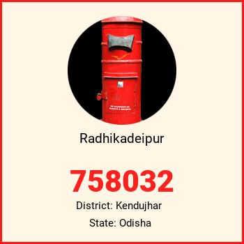 Radhikadeipur pin code, district Kendujhar in Odisha