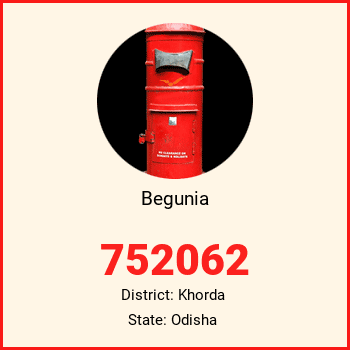 Begunia pin code, district Khorda in Odisha