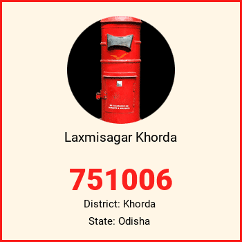 Laxmisagar Khorda pin code, district Khorda in Odisha
