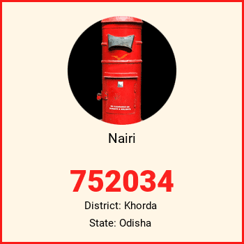 Nairi pin code, district Khorda in Odisha