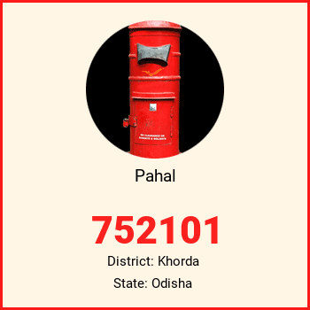 Pahal pin code, district Khorda in Odisha