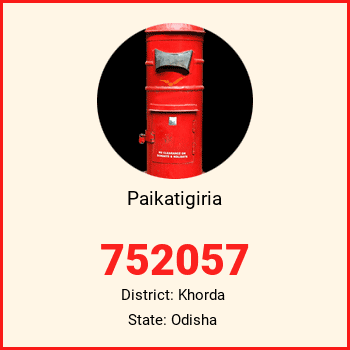 Paikatigiria pin code, district Khorda in Odisha