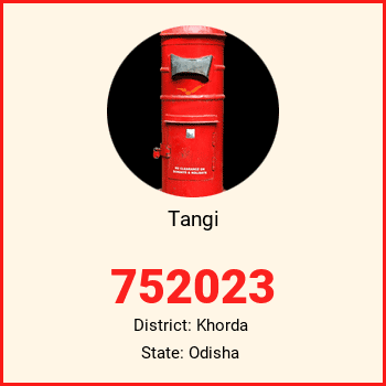 Tangi pin code, district Khorda in Odisha