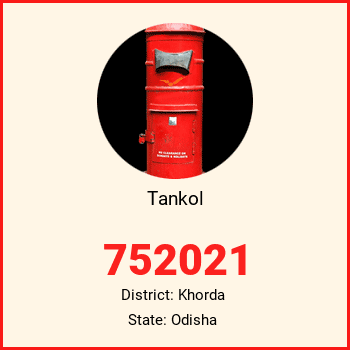 Tankol pin code, district Khorda in Odisha