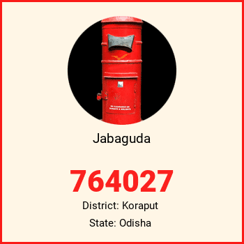 Jabaguda pin code, district Koraput in Odisha