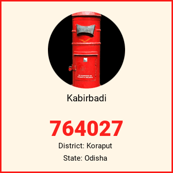 Kabirbadi pin code, district Koraput in Odisha