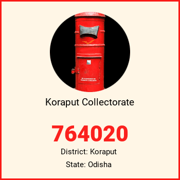 Koraput Collectorate pin code, district Koraput in Odisha