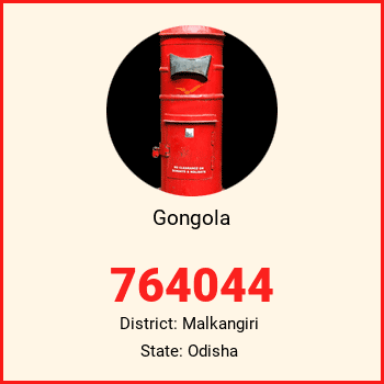 Gongola pin code, district Malkangiri in Odisha