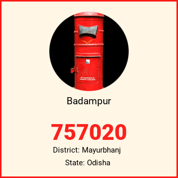 Badampur pin code, district Mayurbhanj in Odisha