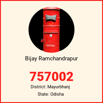 Bijay Ramchandrapur pin code, district Mayurbhanj in Odisha