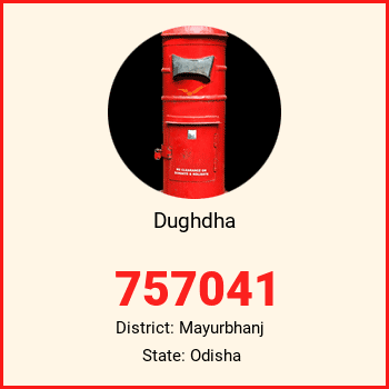 Dughdha pin code, district Mayurbhanj in Odisha