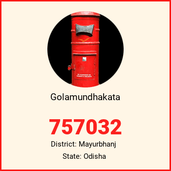 Golamundhakata pin code, district Mayurbhanj in Odisha
