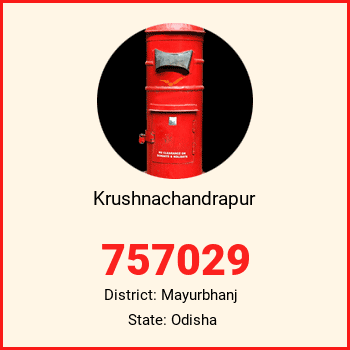 Krushnachandrapur pin code, district Mayurbhanj in Odisha