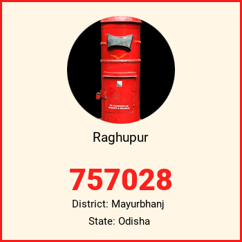 Raghupur pin code, district Mayurbhanj in Odisha