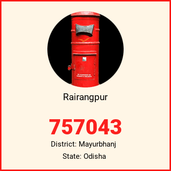 Rairangpur pin code, district Mayurbhanj in Odisha