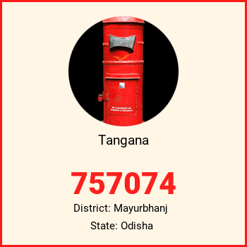 Tangana pin code, district Mayurbhanj in Odisha
