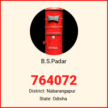 B.S.Padar pin code, district Nabarangapur in Odisha