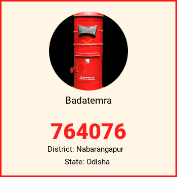 Badatemra pin code, district Nabarangapur in Odisha