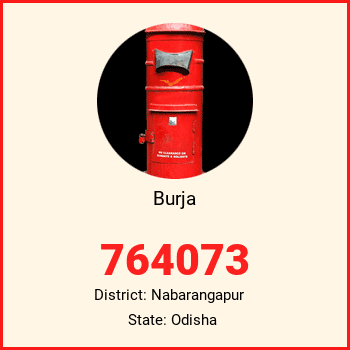 Burja pin code, district Nabarangapur in Odisha