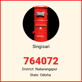 Singisari pin code, district Nabarangapur in Odisha