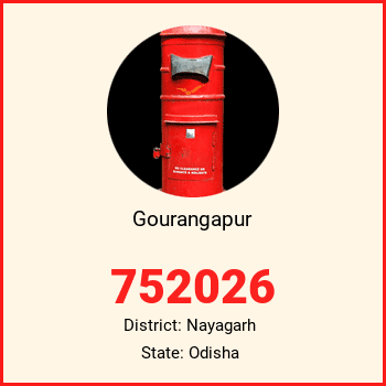 Gourangapur pin code, district Nayagarh in Odisha