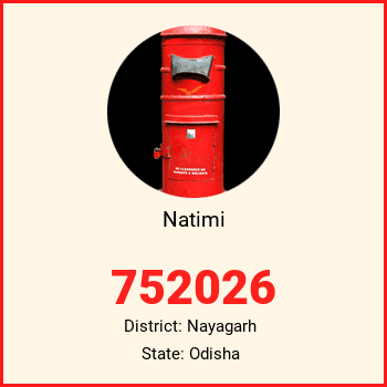 Natimi pin code, district Nayagarh in Odisha