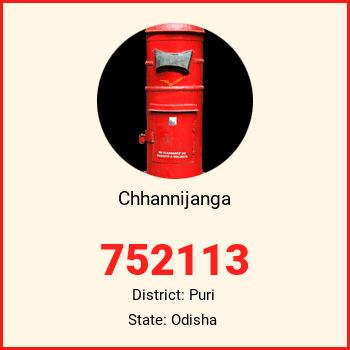 Chhannijanga pin code, district Puri in Odisha