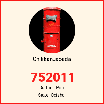 Chilikanuapada pin code, district Puri in Odisha