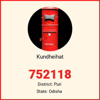Kundheihat pin code, district Puri in Odisha