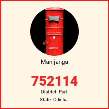 Manijanga pin code, district Puri in Odisha