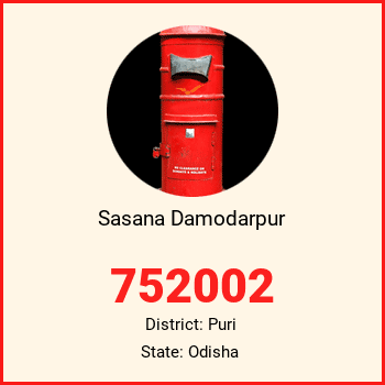 Sasana Damodarpur pin code, district Puri in Odisha