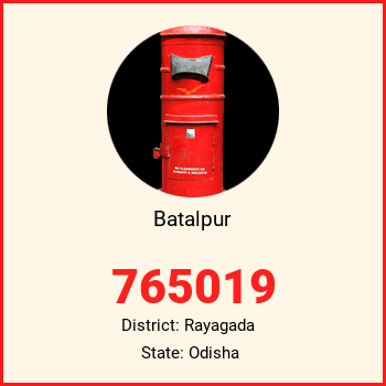 Batalpur pin code, district Rayagada in Odisha
