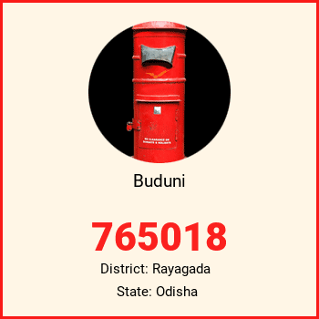Buduni pin code, district Rayagada in Odisha