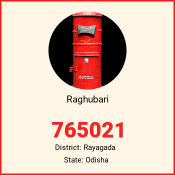 Raghubari pin code, district Rayagada in Odisha