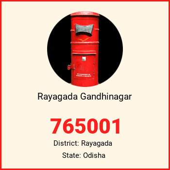 Rayagada Gandhinagar pin code, district Rayagada in Odisha