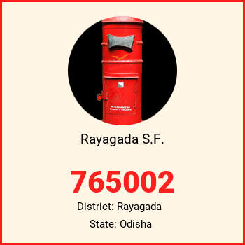 Rayagada S.F. pin code, district Rayagada in Odisha