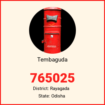 Tembaguda pin code, district Rayagada in Odisha