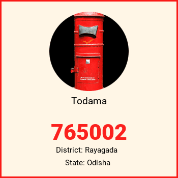 Todama pin code, district Rayagada in Odisha