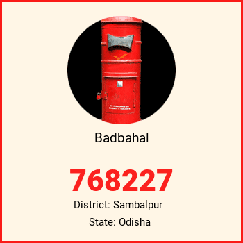 Badbahal pin code, district Sambalpur in Odisha