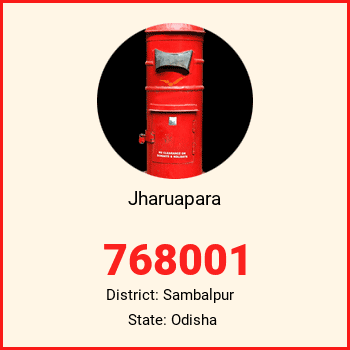 Jharuapara pin code, district Sambalpur in Odisha