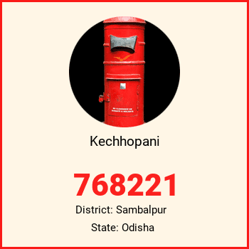 Kechhopani pin code, district Sambalpur in Odisha