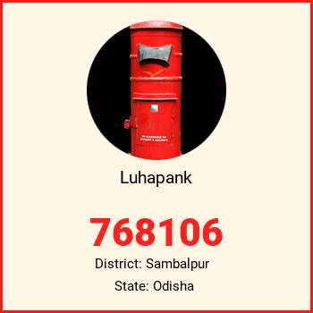 Luhapank pin code, district Sambalpur in Odisha