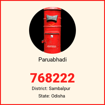 Paruabhadi pin code, district Sambalpur in Odisha