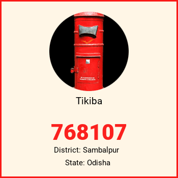 Tikiba pin code, district Sambalpur in Odisha