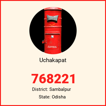 Uchakapat pin code, district Sambalpur in Odisha